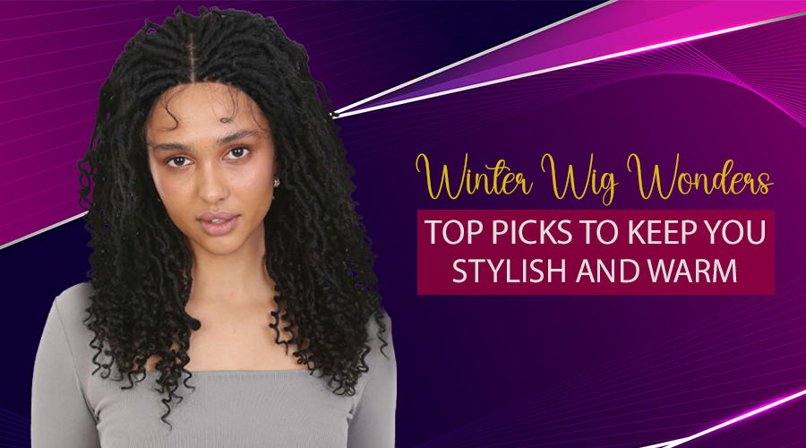 Winter Wig Wonders - Top Picks to Keep You Stylish and Warm